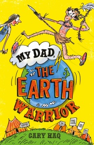 My Dad, the Earth Warrior - cover